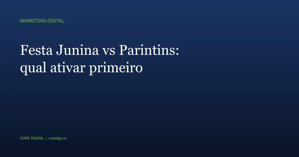 Festa Junina vs Parintins: qual ativar primeiro em Manaus